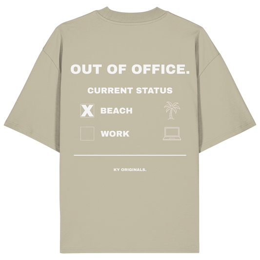 OUT OF OFFICE - TEE